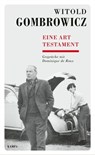 Eine Art Testament - Witold Gombrowicz ; Dominique de Roux - 9783311704157