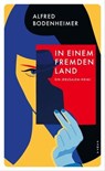 In einem fremden Land - Alfred Bodenheimer - 9783311704836