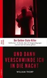 Und dann verschwinde ich in die Nacht - William Thorp - 9783311704898