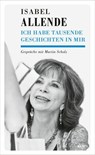 Ich habe tausend Geschichten in mir - Isabel Allende ; Martin Scholz - 9783311705185
