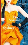 Ein Sommer in Sydney - Madeleine St John - 9783311705901