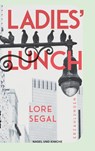 Ladies' Lunch - Lore Segal - 9783312012961