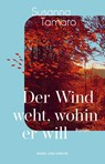 Der Wind weht, wohin er will - Susanna Tamaro - 9783312013647