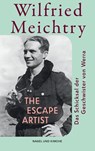 The Escape Artist - Wilfried Meichtry - 9783312014002