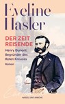 Der Zeitreisende - Eveline Hasler - 9783312014491