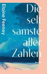 Die seltsamste aller Zahlen - Elaine Feeney - 9783312014620