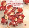 Die Heinzelmännchen von Köln - August Kopisch - 9783314100819