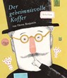 Der geheimnisvolle Koffer von Herrn Benjamin - Pei-Yu Chang - 9783314103827