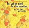 So schön sind die Jahreszeiten - Rose Pflock - 9783314104015