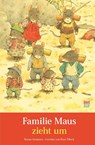 Familie Maus zieht um - Rose Pflock ; Kazuo Iwamura - 9783314106347