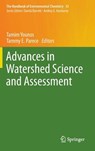 Advances in Watershed Science and Assessment - Tamim Younos ; Tammy E. Parece - 9783319142111