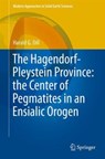 The Hagendorf-Pleystein Province: the Center of Pegmatites in an Ensialic Orogen -  - 9783319188058