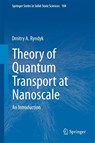 Theory of Quantum Transport at Nanoscale - Dmitry Ryndyk - 9783319240862