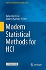 Modern Statistical Methods for HCI - Judy Robertson ; Maurits Kaptein - 9783319266312