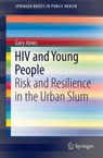 HIV and Young People - Gary Jones - 9783319268132