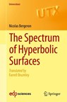 The Spectrum of Hyperbolic Surfaces - Nicolas Bergeron - 9783319276649