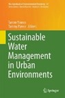 Sustainable Water Management in Urban Environments - Tamim Younos ; Tammy E. Parece - 9783319293356