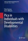 Pica in Individuals with Developmental Disabilities - Peter Sturmey ; Don E. Williams - 9783319307961