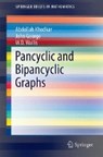Pancyclic and Bipancyclic Graphs - Abdollah Khodkar ; John C. George ; W. D. Wallis - 9783319319506