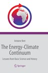 The Energy-Climate Continuum - Antoine Bret - 9783319361826