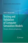 Testing and Validation of Computer Simulation Models - David J. Murray-Smith - 9783319362663