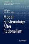 Modal Epistemology After Rationalism - Bob Fischer ; Felipe Leon - 9783319443072