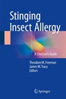 Stinging Insect Allergy - Theodore M. Freeman ; James M. Tracy - 9783319461908