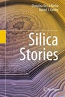 Silica Stories - Christina De La Rocha ; Daniel J. Conley - 9783319540535