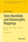 Stein Manifolds and Holomorphic Mappings - Franc Forstneric - 9783319610573