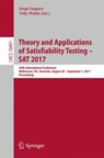 Theory and Applications of Satisfiability Testing - SAT 2017 - Serge Gaspers ; Toby Walsh - 9783319662626