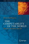 The Computability of the World - Bernd-Olaf Kuppers - 9783319673677