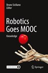 Robotics Goes MOOC - Bruno Siciliano - 9783319740942