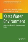 Karst Water Environment - Tamim Younos ; Madeline Schreiber ; Katarina Kosic Ficco - 9783319773674