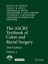 The ASCRS Textbook of Colon and Rectal Surgery - STEELE,  Scott R., M.D. ; Hull, Tracy L. ; Read, Thomas E. - 9783319798677