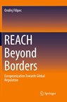 REACH Beyond Borders - Ondrej Filipec - 9783319853345