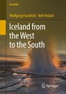 Iceland from the West to the South - Wolfgang Fraedrich ; Neli Heidari - 9783319908625