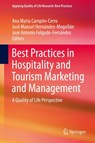 Best Practices in Hospitality and Tourism Marketing and Management - Ana Maria Campon-Cerro ; Jose Manuel Hernandez-Mogollon ; Jose Antonio Folgado-Fernandez - 9783319916910