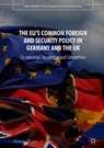 The EU's Common Foreign and Security Policy in Germany and the UK - Nicholas Wright - 9783319934693