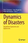 Dynamics of Disasters - KOTSIREAS,  Ilias S. ; Nagurney, Anna ; Pardalos, Panos M. - 9783319974415