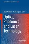 Optics, Photonics and Laser Technology - Paulo A. Ribeiro ; Maria Raposo - 9783319985473