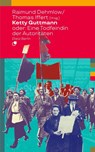 Ketty Guttmann oder: Eine Todfeindin der Autoritäten - Raimund Dehmlow ; Thomas Iffert - 9783320024307