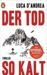 Der Tod so kalt - Luca D'Andrea - 9783328101796