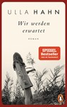 Wir werden erwartet - Ulla Hahn - 9783328105398