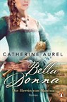 Bella Donna. Die Herrin von Mantua - Catherine Aurel - 9783328105497