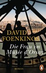 Die Frau im Musée d'Orsay - David Foenkinos - 9783328105848