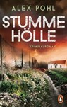 Stumme Hölle - Alex Pohl - 9783328106265