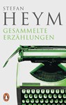 Gesammelte Erzählungen - Stefan Heym - 9783328109020