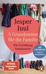 5 Grundsteine für die Familie - Jesper Juul - 9783328109426