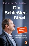 Die Schießler-Bibel - Rainer M. Schießler - 9783328109884