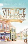 Vintage-Kleiderträume in Primrose Hill - Annie Darling - 9783328111344